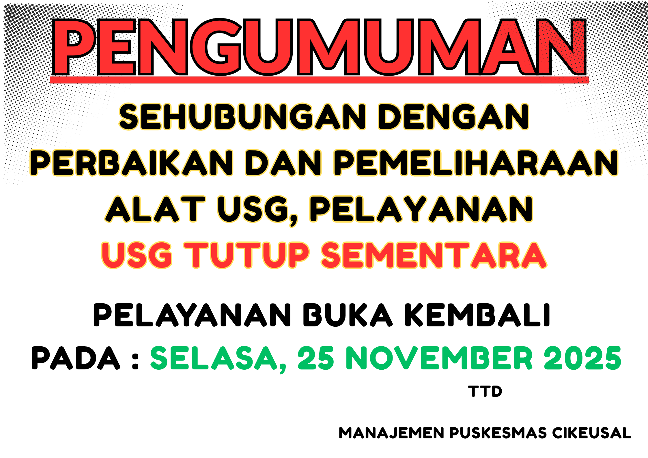 PENGUMUMAN PELAYANAN USG TUTUP SEMENTARA